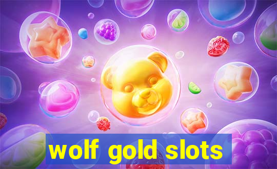 wolf gold slots