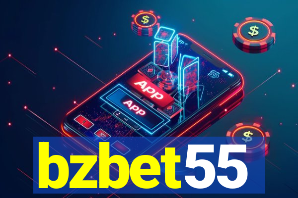 bzbet55