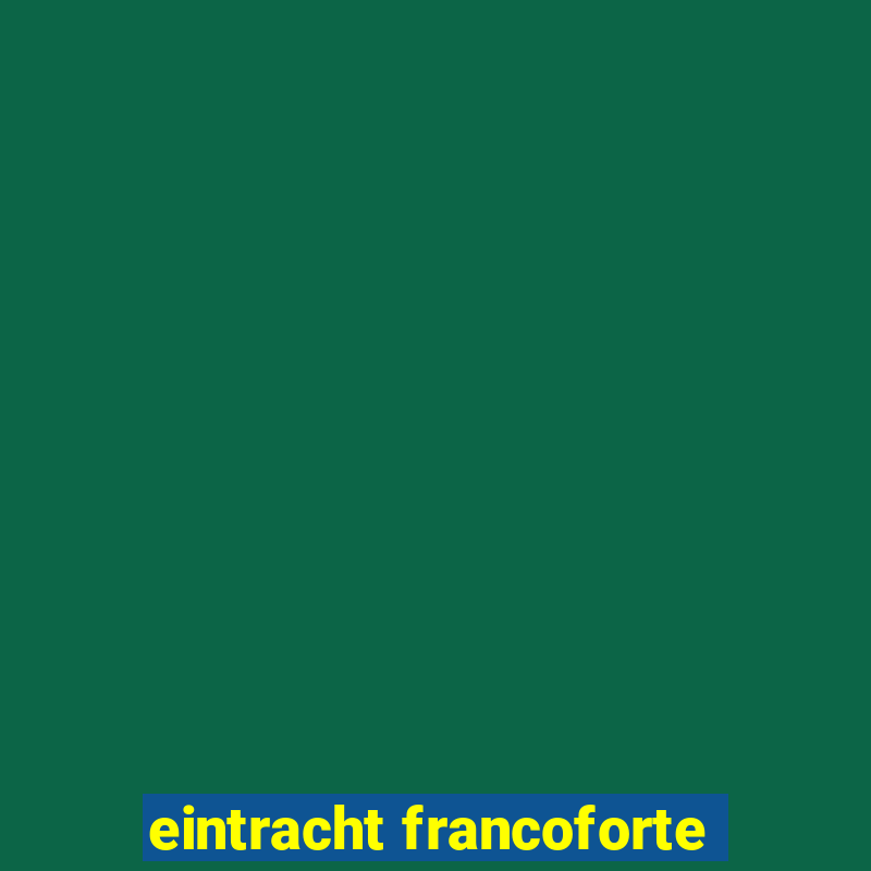 eintracht francoforte