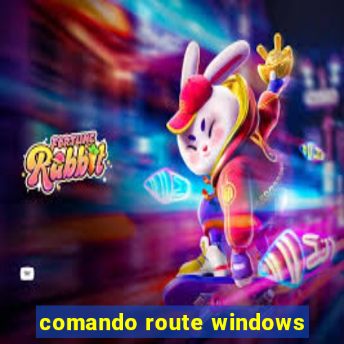 comando route windows