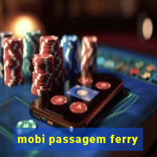 mobi passagem ferry