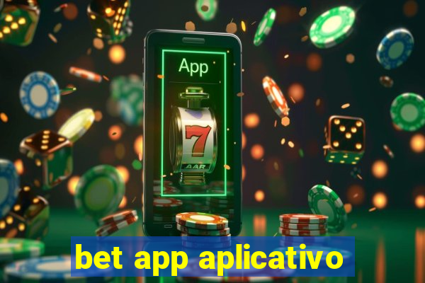 bet app aplicativo