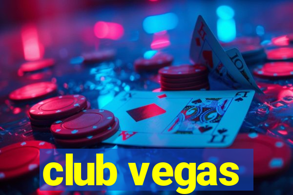 club vegas