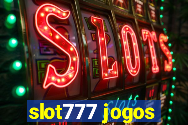 slot777 jogos