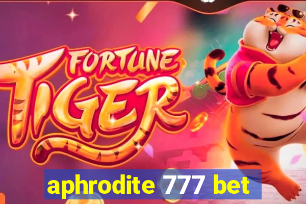 aphrodite 777 bet