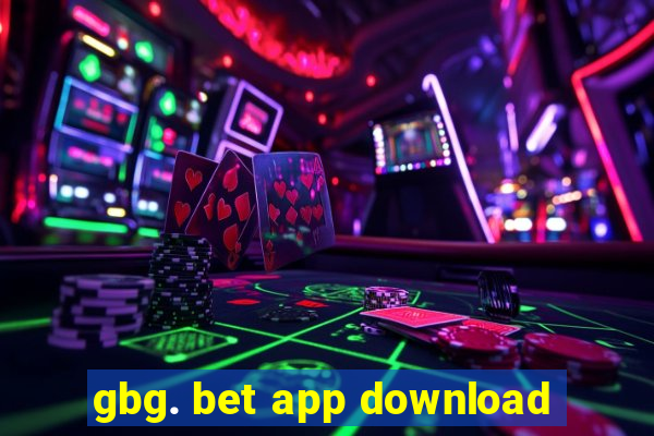 gbg. bet app download