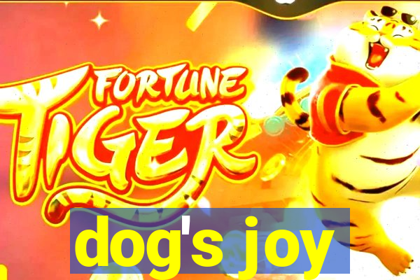 dog's joy