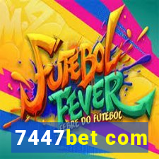 7447bet com