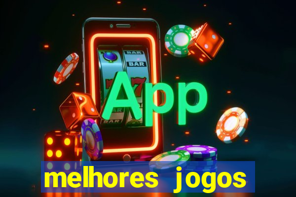 melhores jogos slots casino