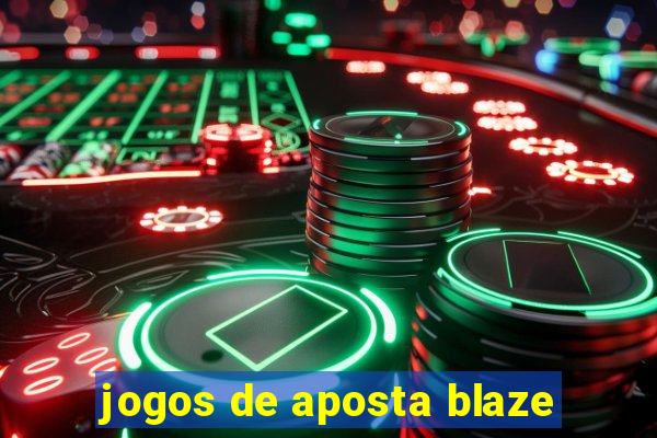 jogos de aposta blaze