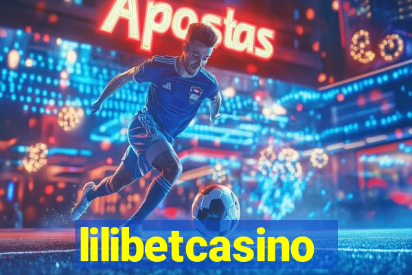 lilibetcasino