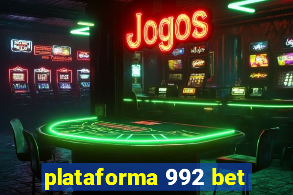 plataforma 992 bet