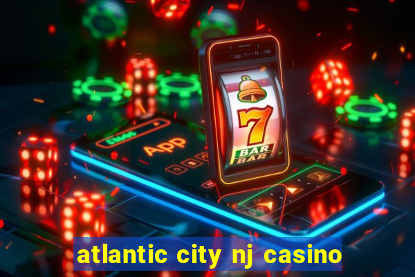 atlantic city nj casino