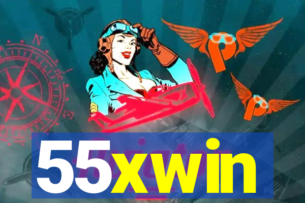 55xwin