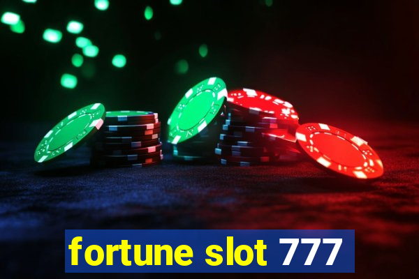 fortune slot 777