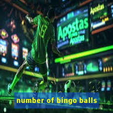 number of bingo balls