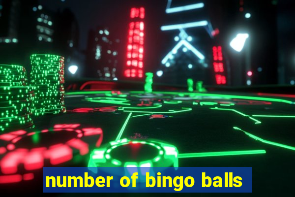 number of bingo balls