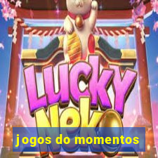 jogos do momentos