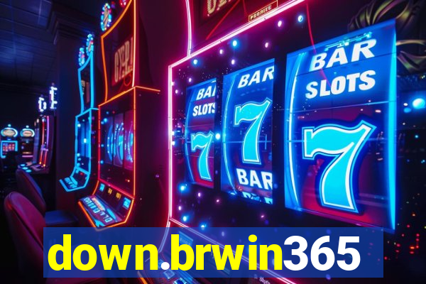 down.brwin365