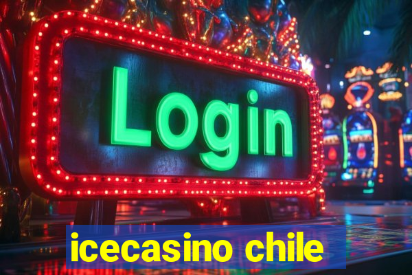 icecasino chile