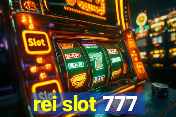 rei slot 777