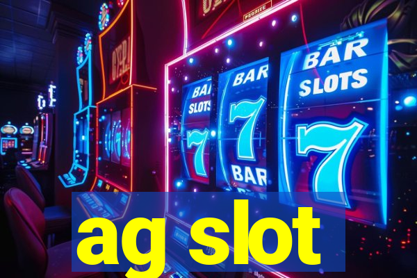 ag slot