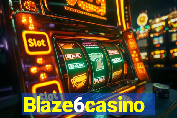 Blaze6casino