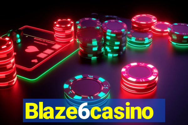 Blaze6casino