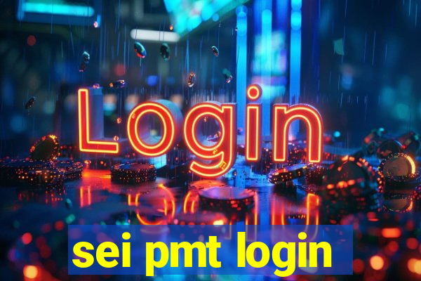 sei pmt login