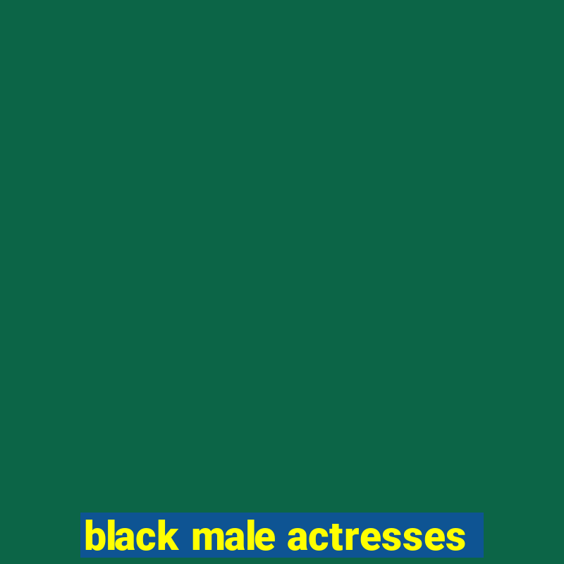 black male actresses