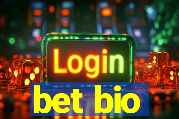 bet bio