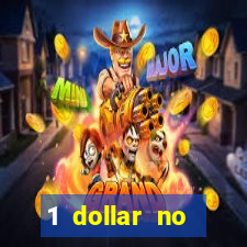 1 dollar no deposit casino