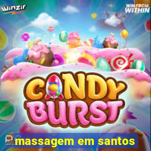 massagem em santos