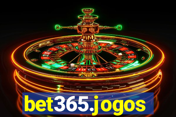 bet365.jogos