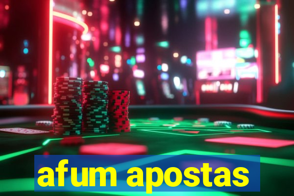 afum apostas