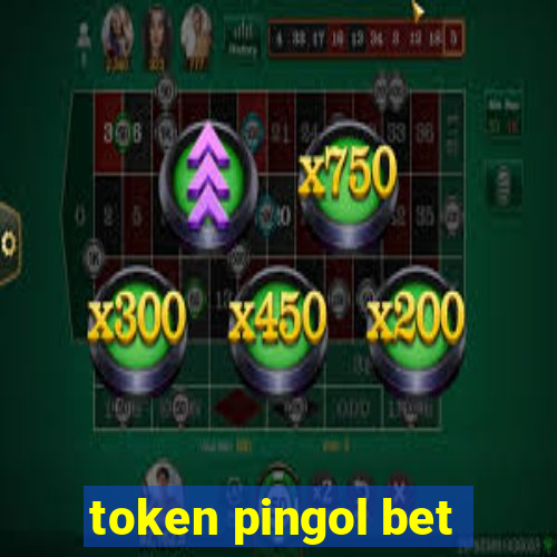 token pingol bet