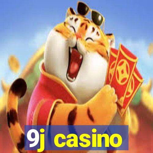 9j casino