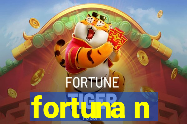 fortuna n