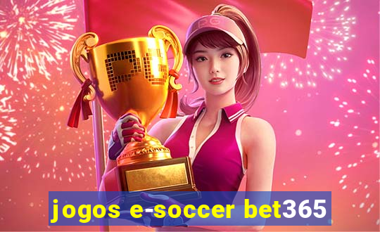 jogos e-soccer bet365