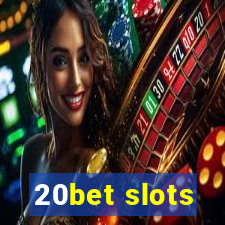 20bet slots