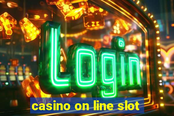 casino on line slot