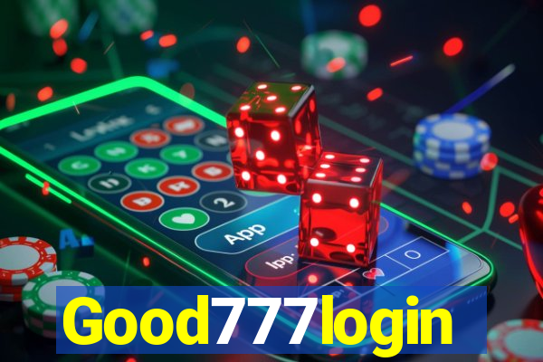 Good777login