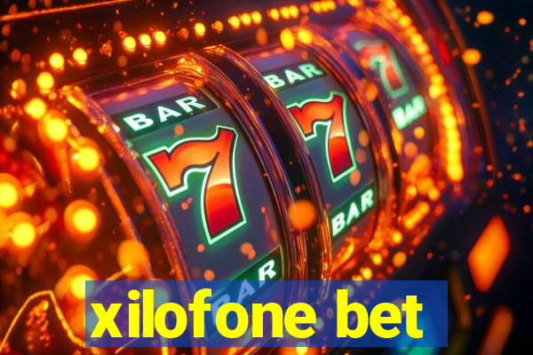 xilofone bet