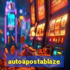 autoapostablaze