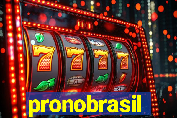 pronobrasil