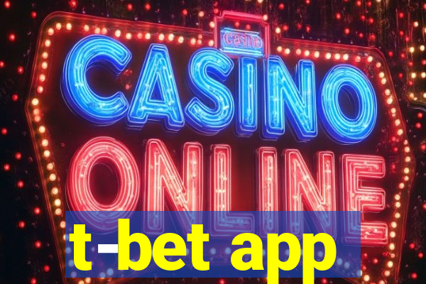 t-bet app