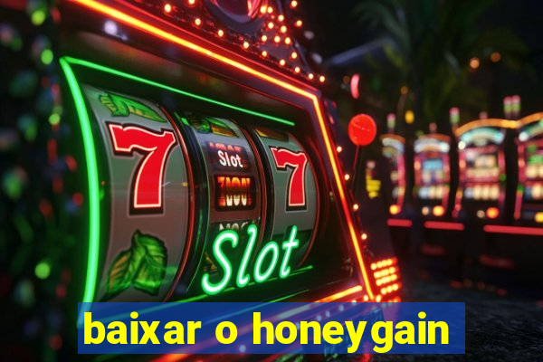 baixar o honeygain