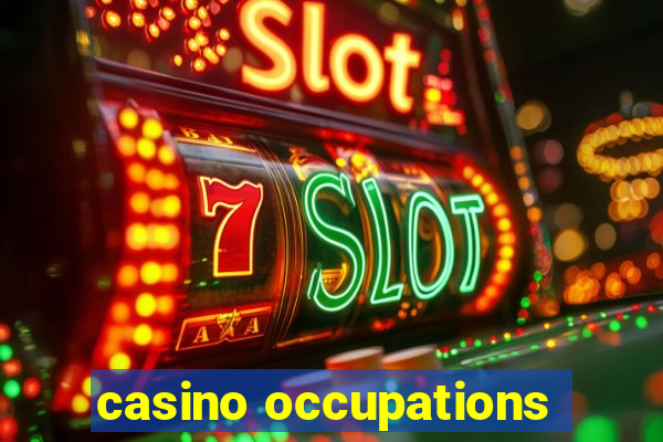 casino occupations