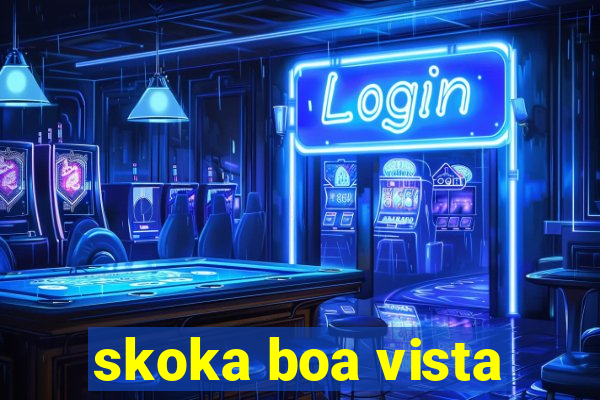 skoka boa vista