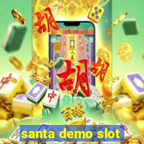 santa demo slot